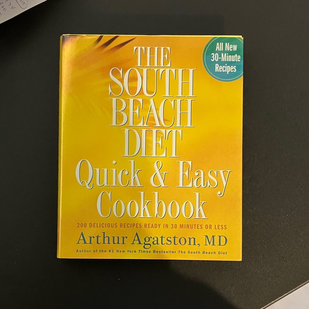 The South Beach Diet Cookbook Quick & Easy Healthy Recipe Book 2005 Hardcover
